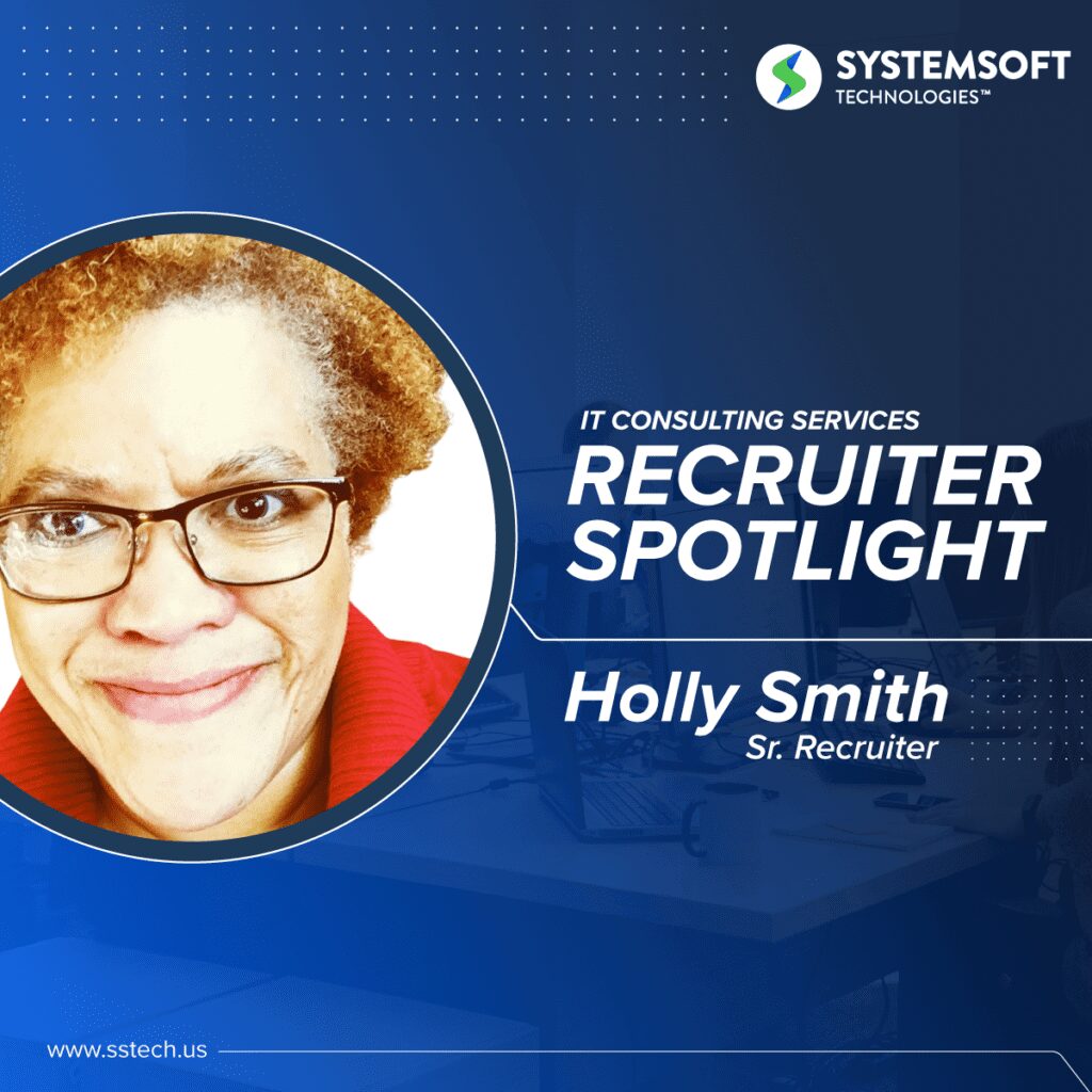 Holly Smith, Sr. Technical Recruiter at System Soft Technologies